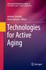 The Technologies for Active Aging : 9 Book