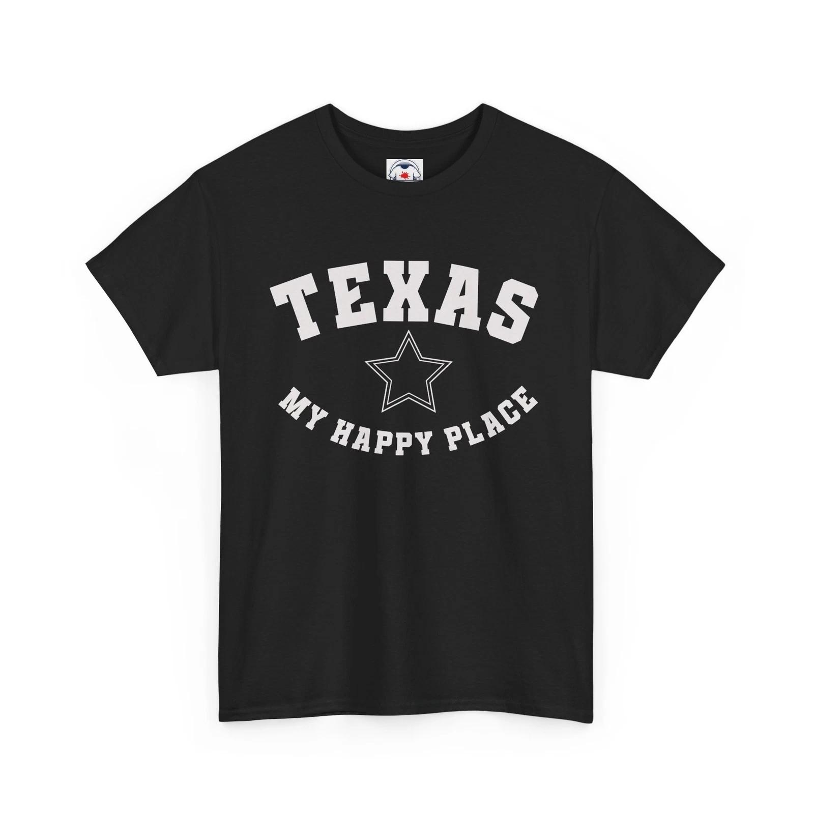 Texas is My Happy Place Texas Tee, Unisex Shirt Travel Shirt Vacation Texas Gift XL