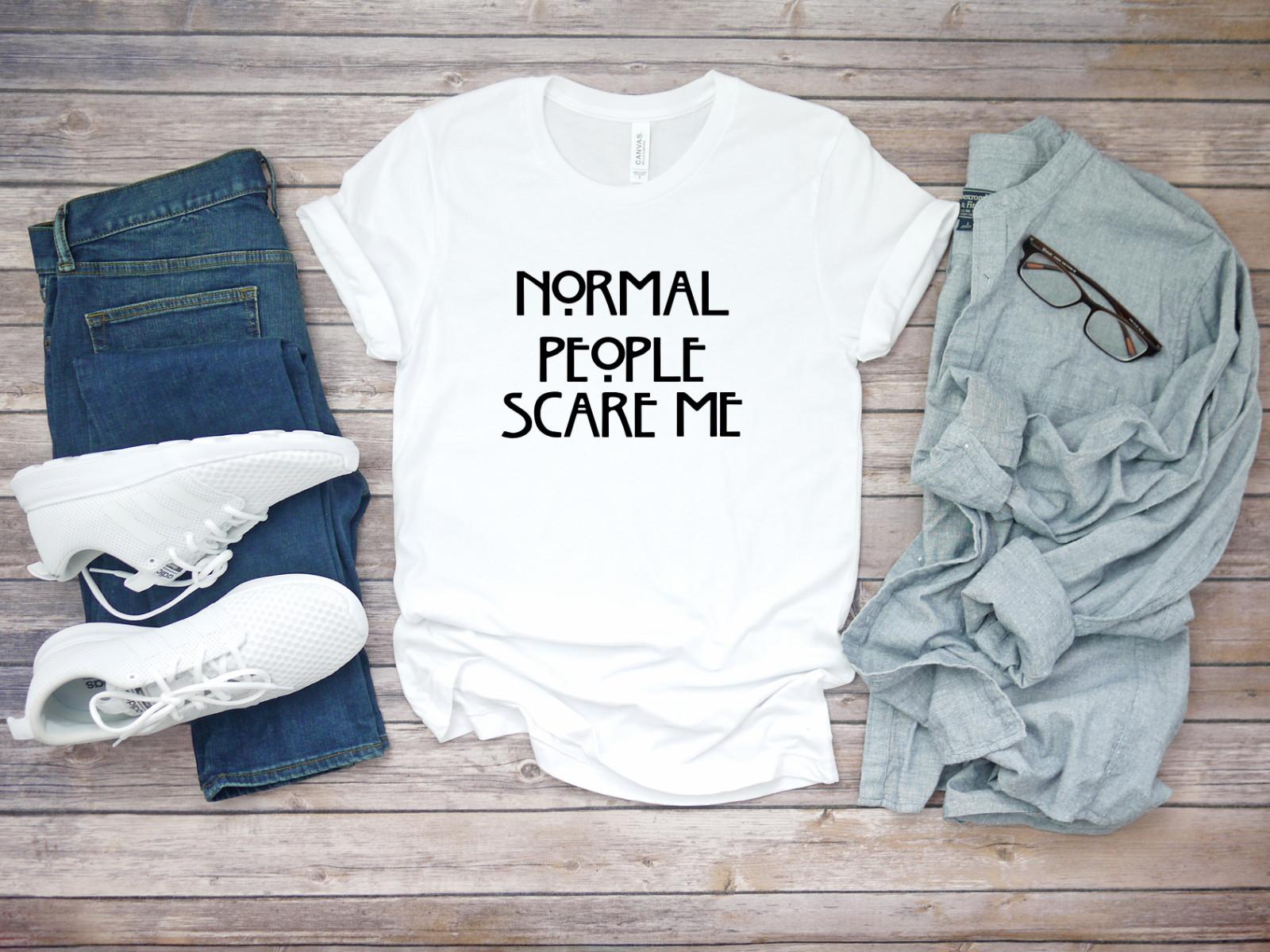 Normal People Scare Me Funny Short Sleeve White Men T-shirt F055 XL