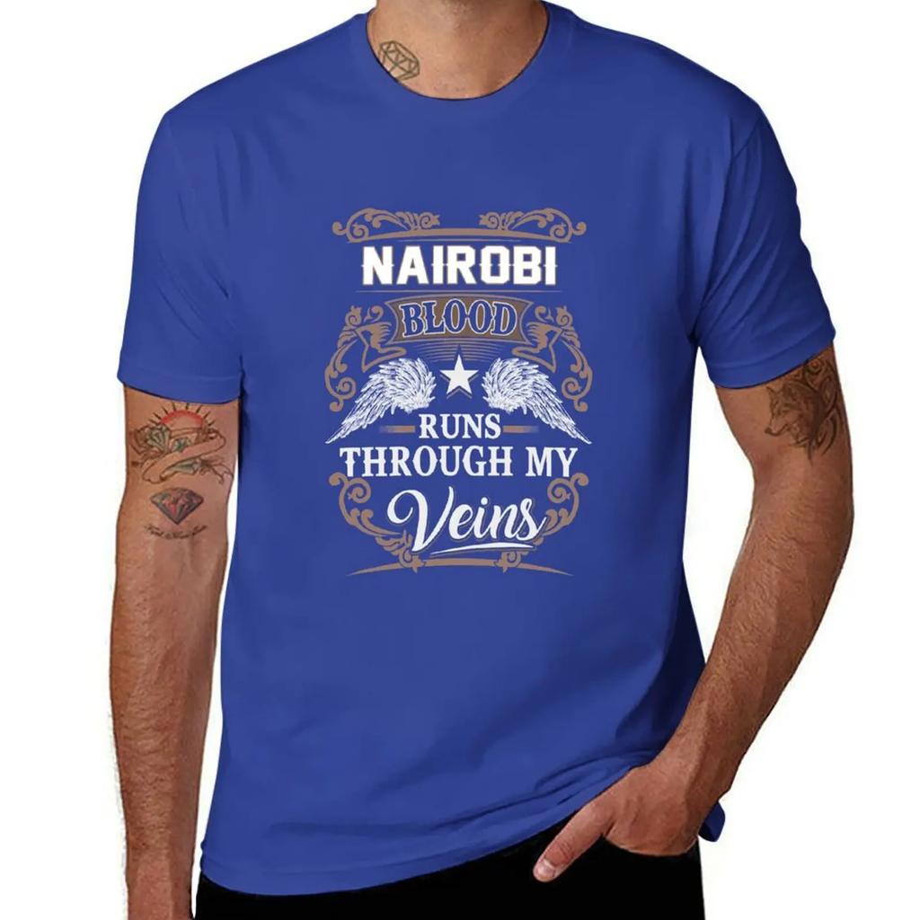 Nairobi Name T Shirt  Nairobi Blood Runs Through My Veins Gift Item Tee TShirt oversized anime stuff Mens tshirt