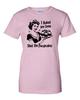 Ladies I Baked You Some Shut the Fucupcakes - Funny Inappropriate Women's Tee