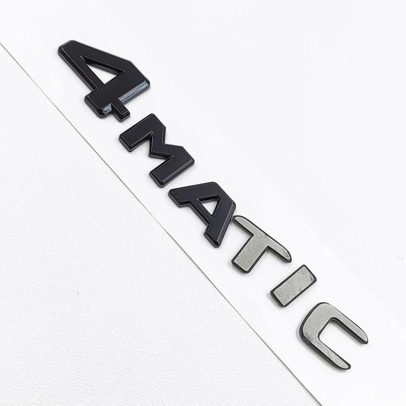 Logo de Voiture ABS 3D Emblème Lettres 4MATIC Pour Mercedes W203 W204 W205 W206 W176 W177 W246 FWHJK3 W212 W213 X156 X253 C E S GLA Accessoires