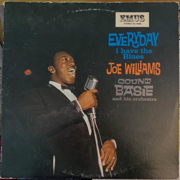 

Виниловая пластинка JOE WILLIAMS COUNT BASIE ORCHESTR Every day I Have The Blues ES12006 EMUS US Jazz Б/у