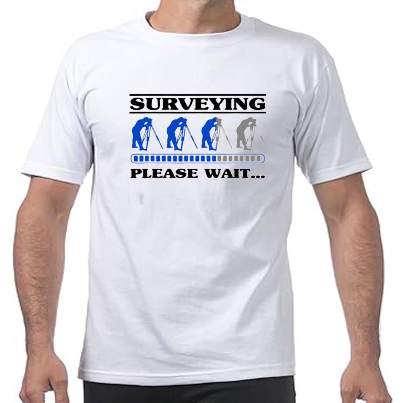 Land Surveying Please Wait Engineer Tripod Land Surveyor T Shirts Graphic Cotton Streetwear Short Sleeve Birthday Gifts Tshirt