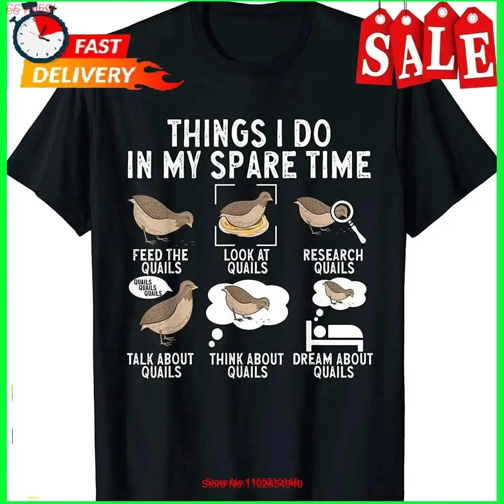 NEW LIMITED Quail Bird Lover Things I Do In My Spare Time T Shirt vintage Washed Soft Stylish graphic designer clothes Slightly