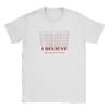 Horror TV Series SStranger I Believe 100 Cotton T Shirt For Unisex Summer  Vintage TShirts O Neck Plus Size Custom Logo Clothes
