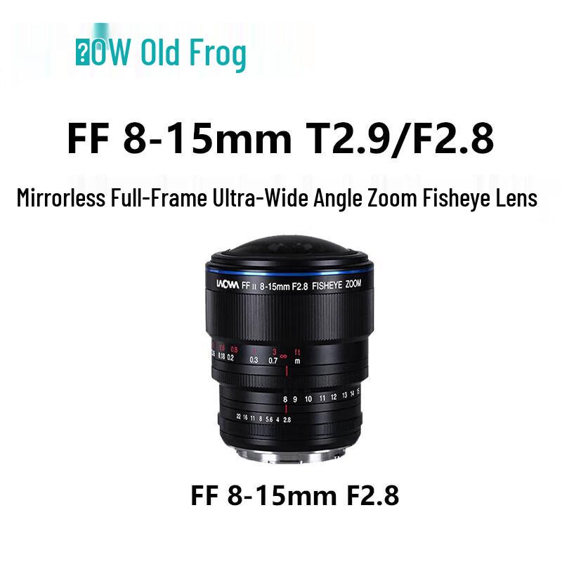 LAOWA FF 8-15mm Full-Frame Fisheye Zoom Lens