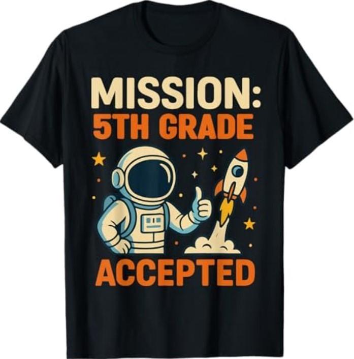 Mission Fifth 5th Grade Accepted Astronaut Back to School T-Shirt Unisex T-Shirt L