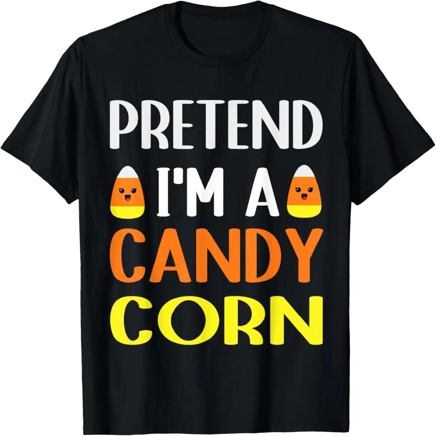 Притворись, что я Конфетная кукуруза Хэллоуин костюм Женщины Мужчины Дети Футболка S чёрный