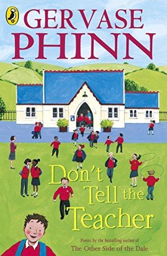 Dont Tell the Teacher by Gervase Phinn Paperback Book 9780141320748