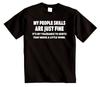 MY PEOPLE SKILLS ARE JUST FINE Funny Mens TShirt Sarcastic Gift Sarcasm Joke
