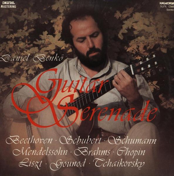

LP Record DNIEL BENK Guitar Serenade SLPX12661 Hungaroton 1985 Hungary Classical Used