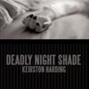 Deadly Night Shade by Keirston Harding Hardback Book 9781438991139