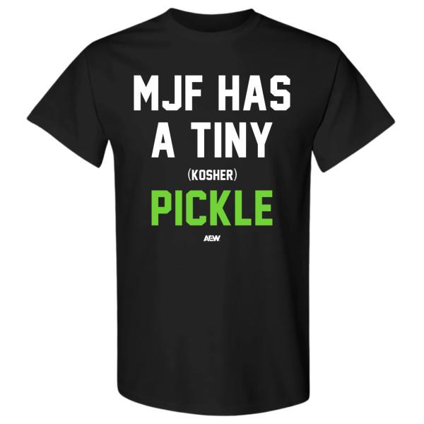 Mark Briscoe  MJF Has A Tiny Kosher Pickle AEW Official TShirt Unisex T-Shirt M