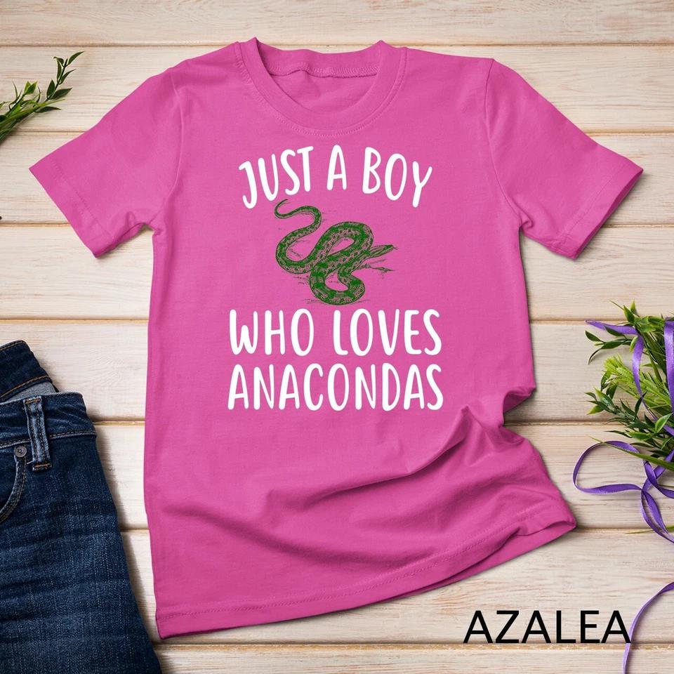 Just A Boy who loves ANACONDAS T-Shirt Funny ANACONDA Unisex T-shirt 5 3XL