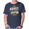 Unisex Crew Neck T-Shirt The Same Way Pluto Is A Planet Graphic Short Sleeve Casual Tee