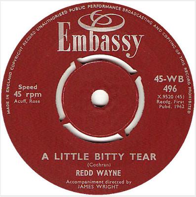 7inch Record REDD WAYNE / KAY BARRY - A Little Bitty Tear / Tell Me What  45WB496 Embassy 1962 UK Pop Used
