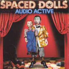 

CD AUDIO ACTIVE, BOSS THE MC, BOOTHE K - SPACED DOLLS HDCA10048 Dream Machine 2000 Japan Dance & Electronica Used
