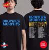 Dropkick Murphys Tour Europeo 2026 Date Tour Autunnale T-Shirt Due Lati