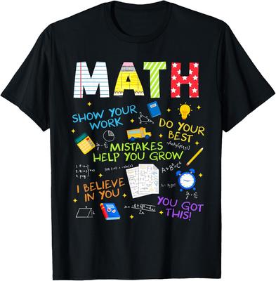 Motivational Positive Math Teacher Back To School Humor T-Shirt