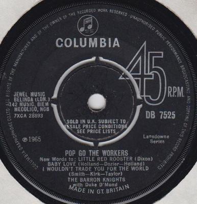 7-Zoll Schallplatte BARRON KNIGHTS, DUKE D'MOND - Pop Go The Workers DB7525 Columbia 1965 UK Pop Gebraucht