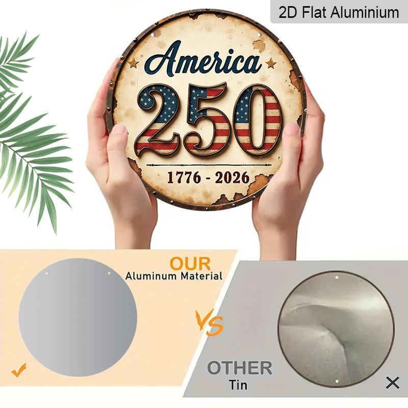 2D Flat, 1pc 250th Anniversary America Metal Sign - 7.87x7.87 Inch Rustic Aluminum Wall Decor Suitable for Home, Porch, Garden, Bar | Vintage