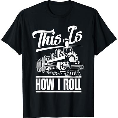 This Is How I Roll Train Engineer & Railroad Lovers T-Shirt