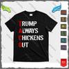 Taco Trump Always Chickens Out T-Shirt Unisex Unisex T-Shirt