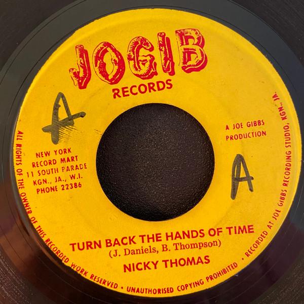 

7inch Record NICKY THOMAS Turn Back The Hands Of Time NONE Jogib Records Jamaica Reggae Ska Dub Used