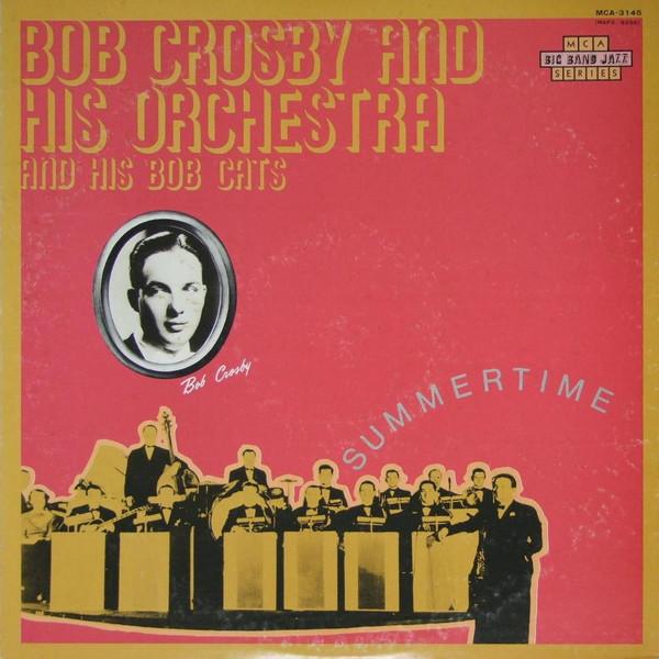

LP Record BOB CROSBY - Summertime MCA3145 MCA 1976 Japan Jazz