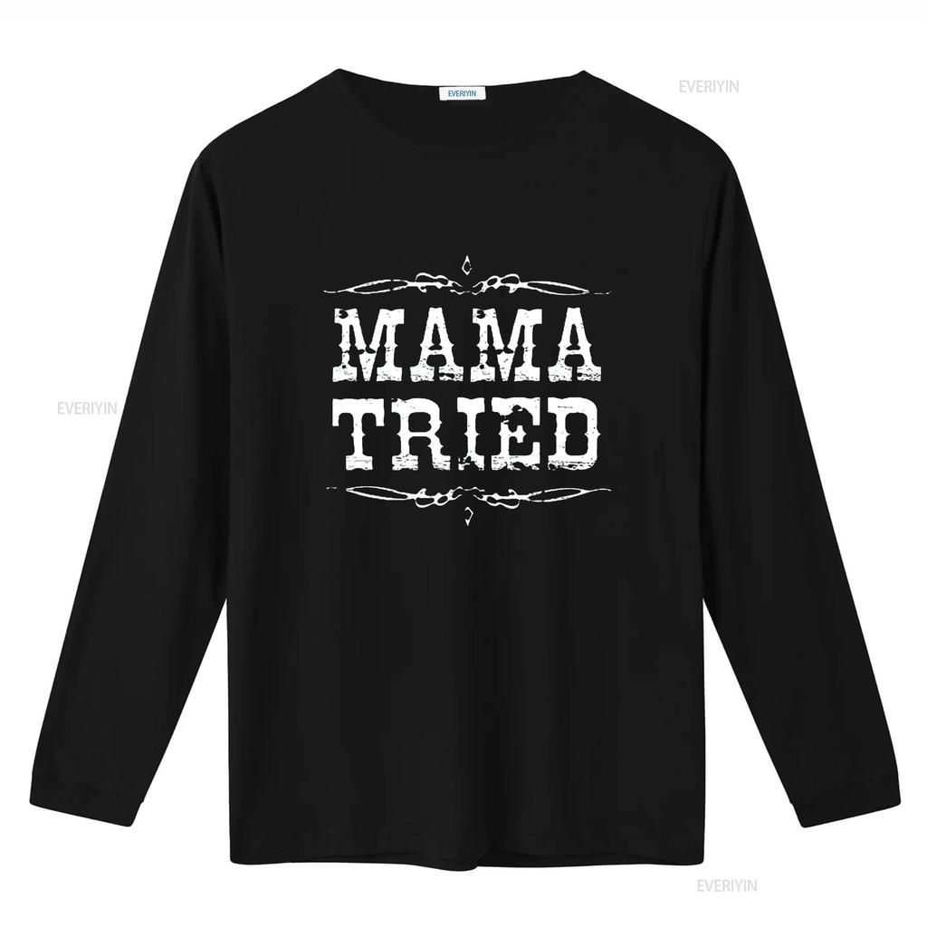 Women Mama Tried Retro Country Music T Shirt vintage Washed Slightly streetwear Soft Versatile Casual Stylish homme Breathable