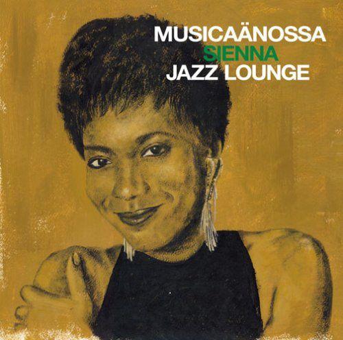 

[USED] (CD)MUSICAANOSSA 3 - SIENNA JAZZ LOUNGE/Various Artists
