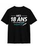 18. Geburtstag Oder 18 Jahre Französischer Text T-Shirt - Lustiges 2007 Vintage Design