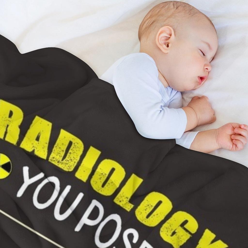 Radiology You Pose We Expose Throw Blanket sofa bed Decoratives Luxury Brand Personalized Gift Blankets