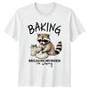 Baking Raccoon Because Murder Is Wrong Animals Unisexs TShirt Unisexs