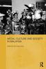 The Media, Culture and Society In Malaysia Book