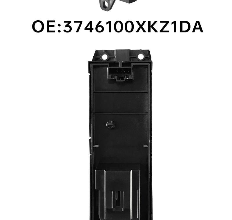 3746500XKZ1DA fits the high-end Chitu model's driver-side window regulator switch, excluding silver trim.