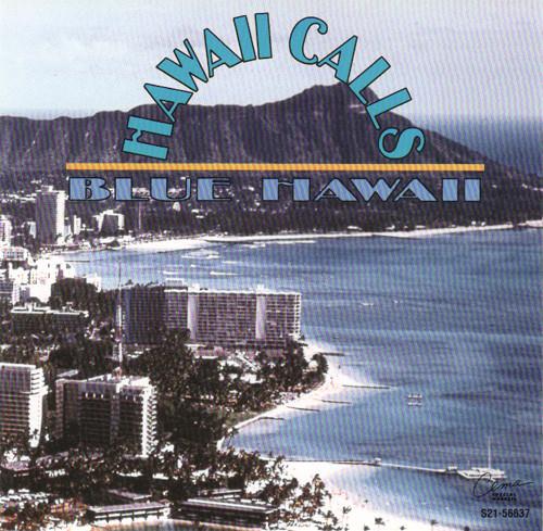 

CD HAWAII CALLS - Blue Hawaii S2156637 CEMA Special Ma 1993 US World Music Used
