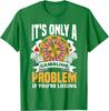 Gambling Problem If Youre Losing Funny Casino Roulette Graphic TShirt