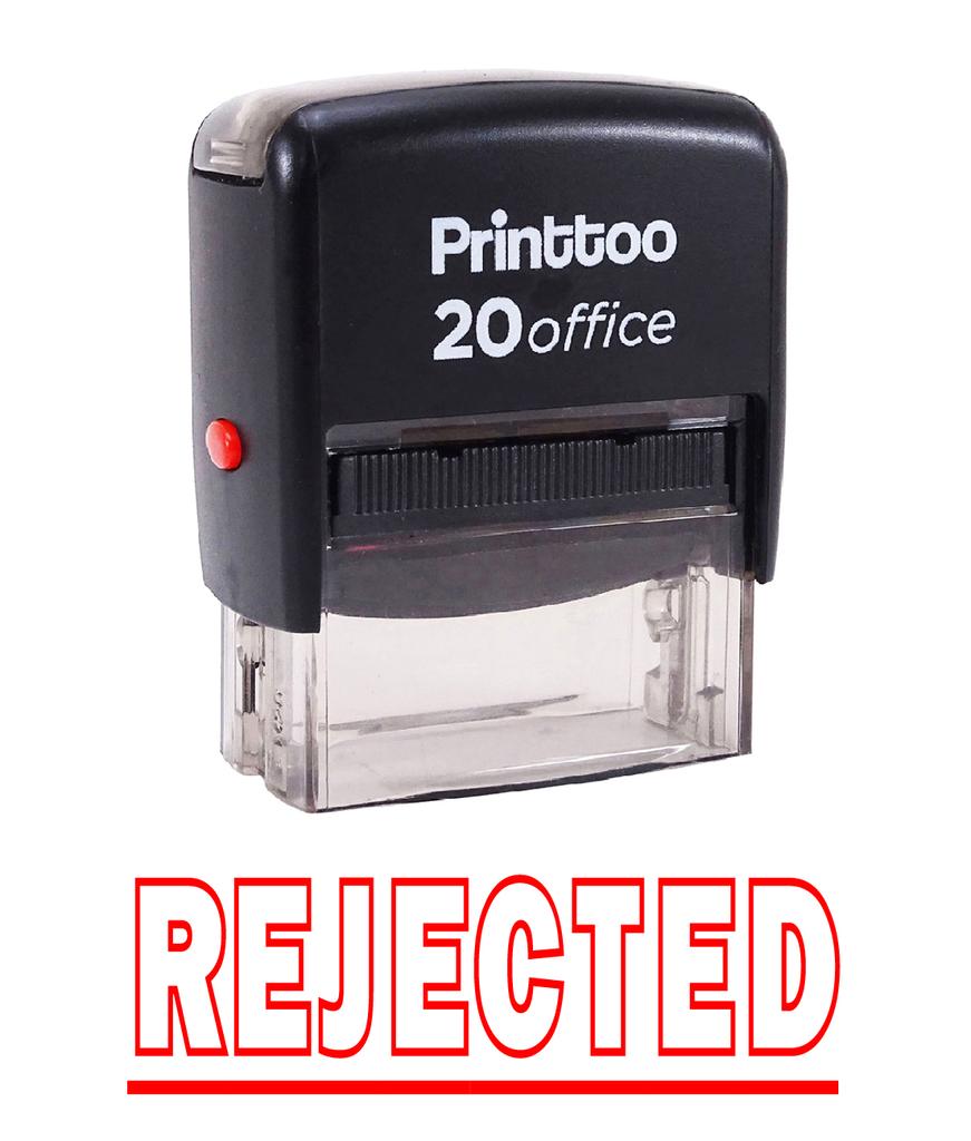 Printtoo Self Inking Rubber Stamp Office Stationary REJECTED Custom