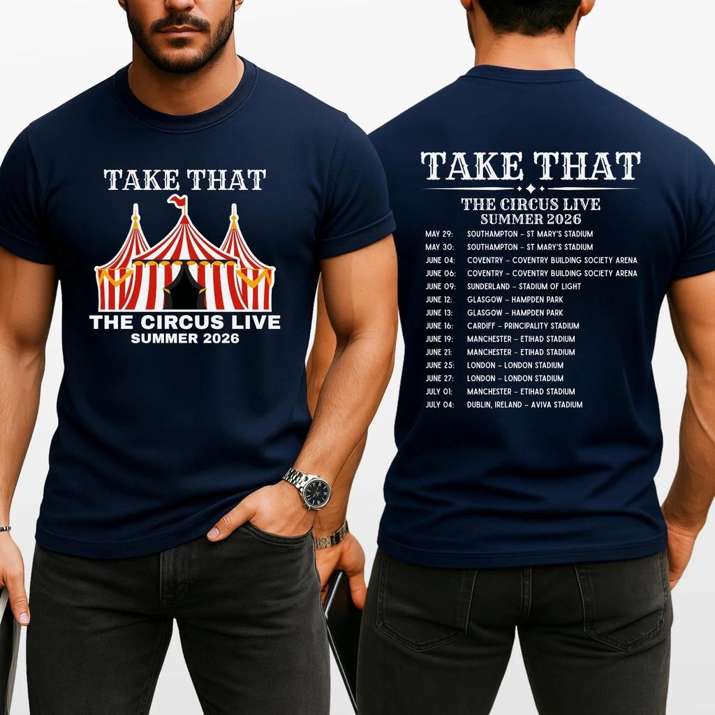 Take That The Circus Live Tour 2026 Inspired 2 Sided Unisex Music Fan T-Shirt