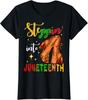 Stepping Into Juneteenth Like My Ancestors Women Ladies' Crewneck T-Shirt Unisex T-Shirt