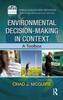 Kniha Environmental Decision-Making In Context : A Toolbox