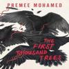 The First Thousand Trees by Premee Mohamed Paperback Book 9781770417342