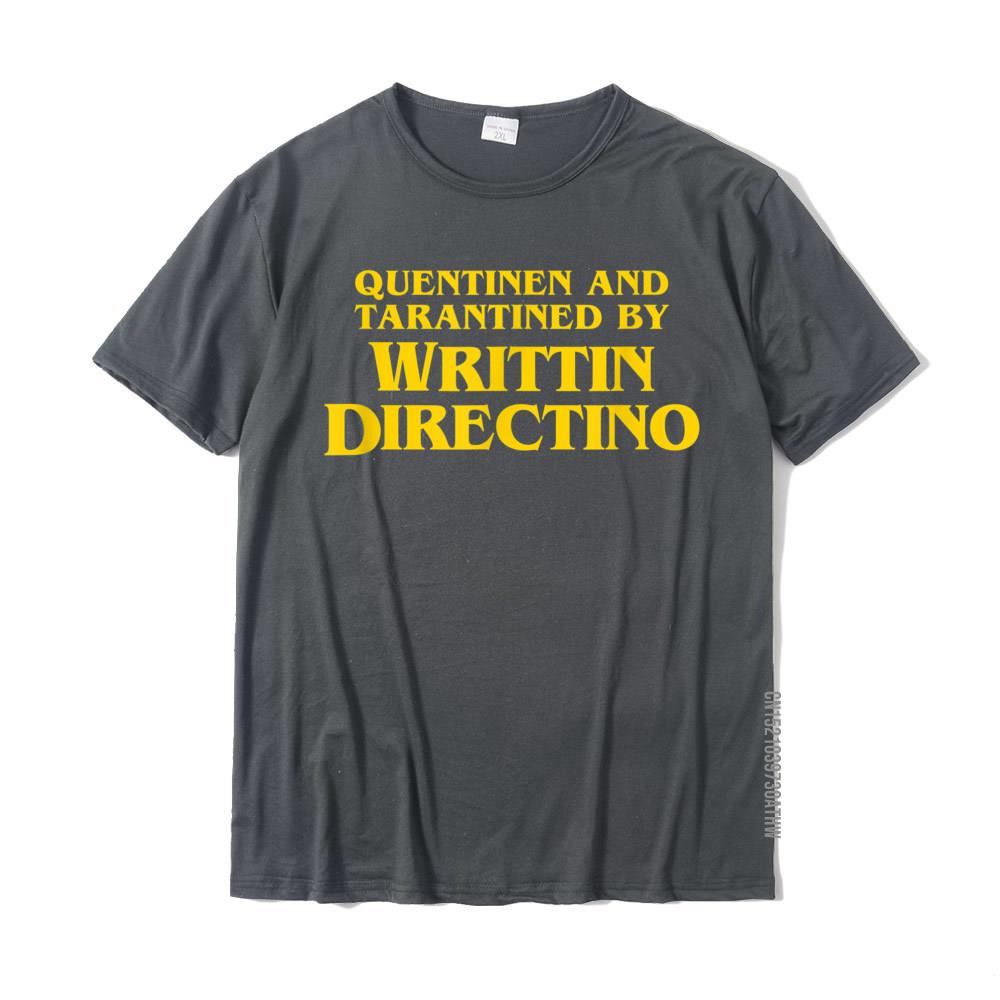Quentinen And Tarantined By Writtin Directino  Funny Meme TShirt Tops Tees Hot Sale Normal Cotton Men T Shirt Crazy