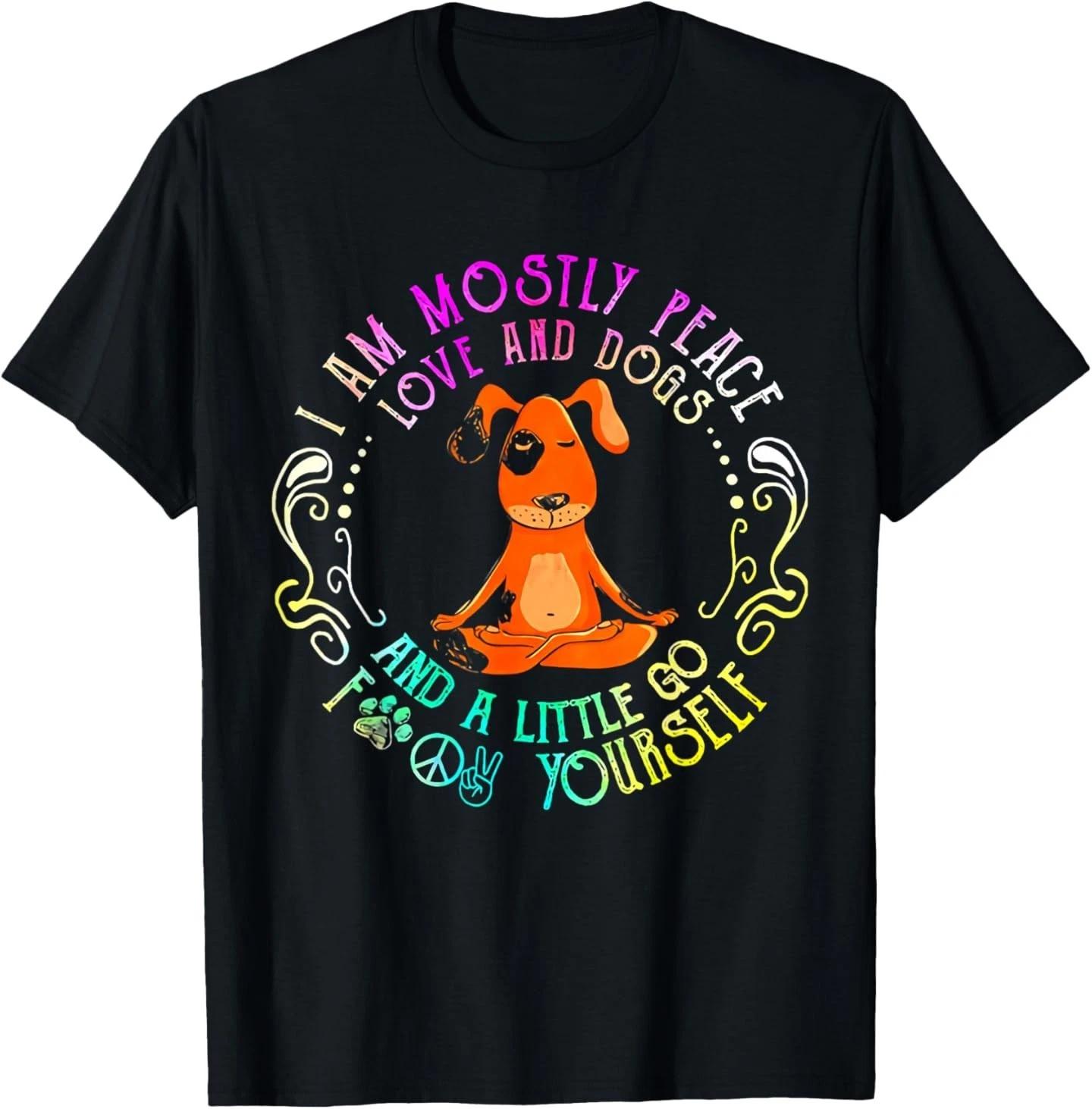 

Lovely Dog Saying I Am Mostly Peace Love and Dogs Funny Yoga T-Shirt S