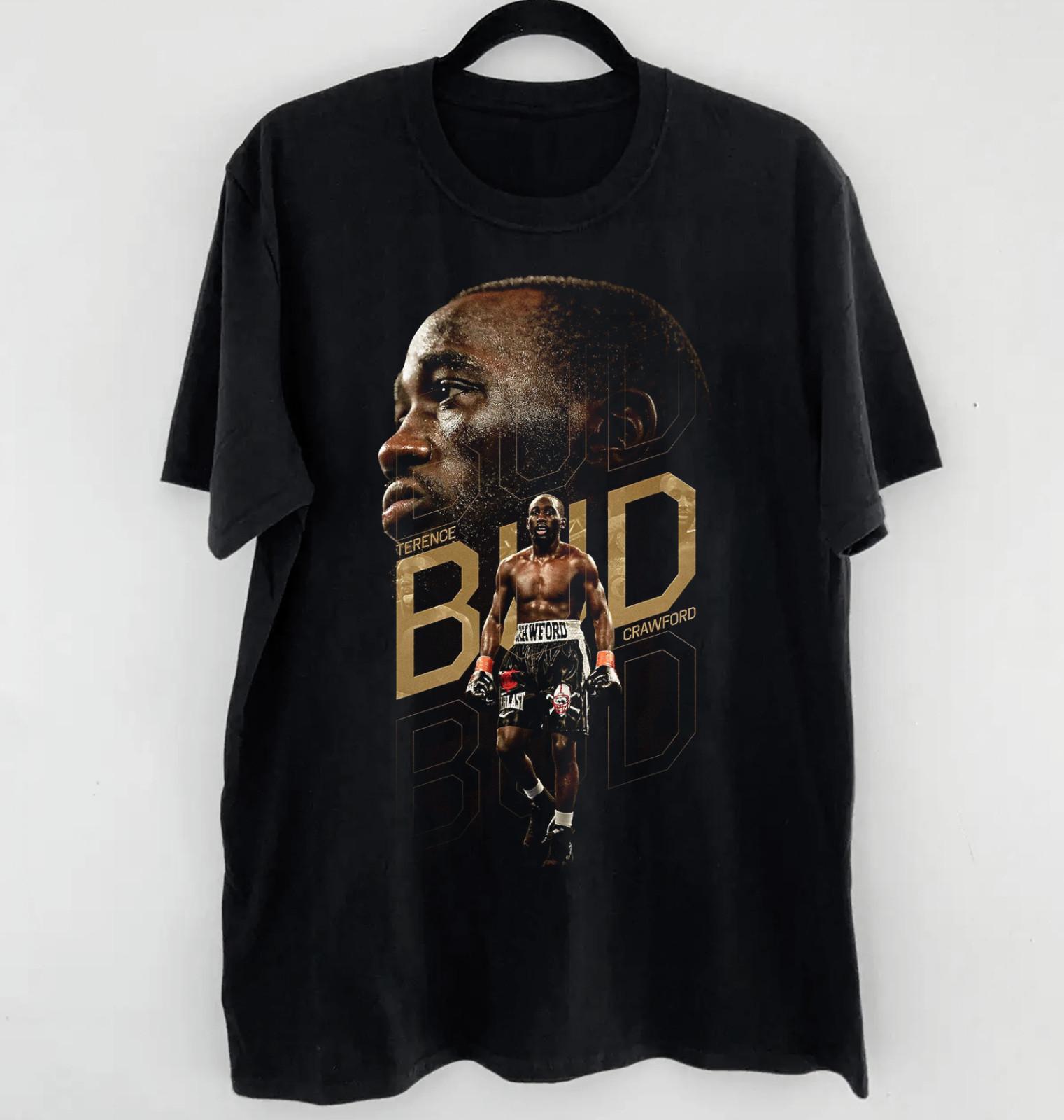 Strong Terence Crawford BUD Shirt Black Classic Unisex S-5XL E2333 XXXL