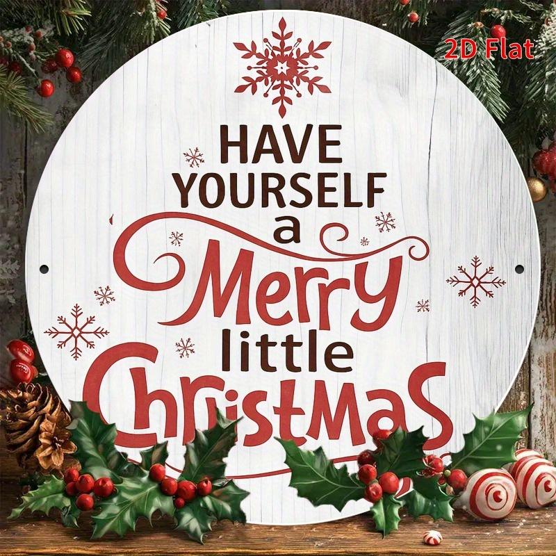Tin Sign Have Yourself A Merry Little Christmas Metal Plaque Wall Decor Vintage Holiday Home Living Room Wall Art 20x20cm(8x8inch)