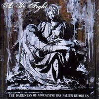 CD AS WE FIGHT - The Darkness Of Apocalypse Has Fall NONE Not On Label 2003 Denmark Rock Used