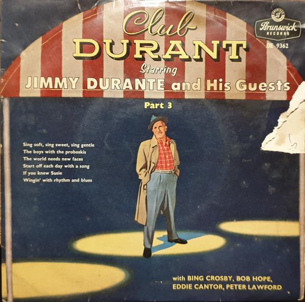 

7inch Record JIMMY DURANTE Club Durant Starring Jimmy Durante OE9362 BRUNSWICK 1958 UK Pop Used